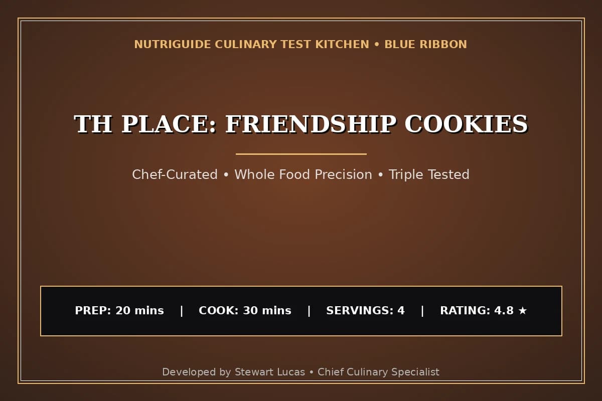 Th Place: Friendship Cookies