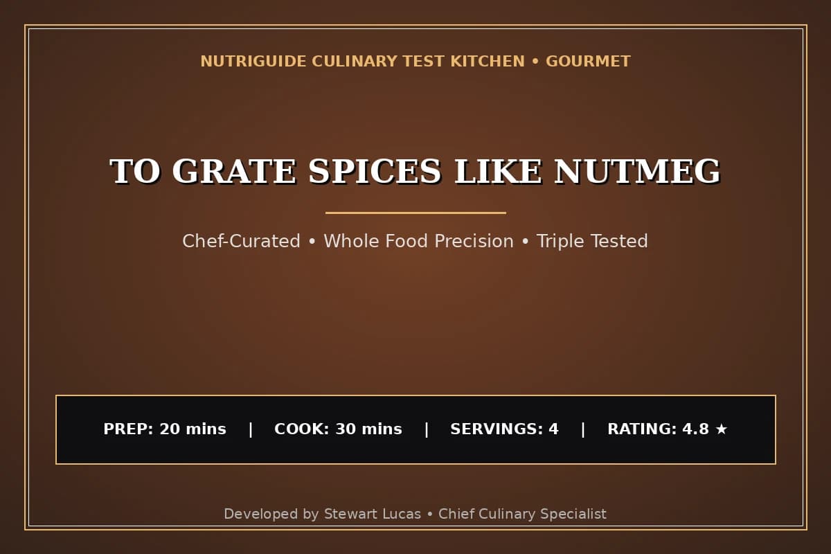 To Grate Spices Like Nutmeg