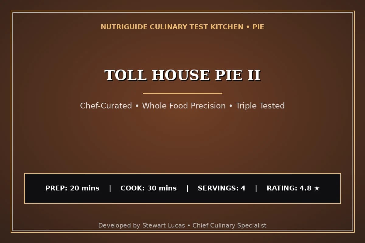 Toll House Pie Ii