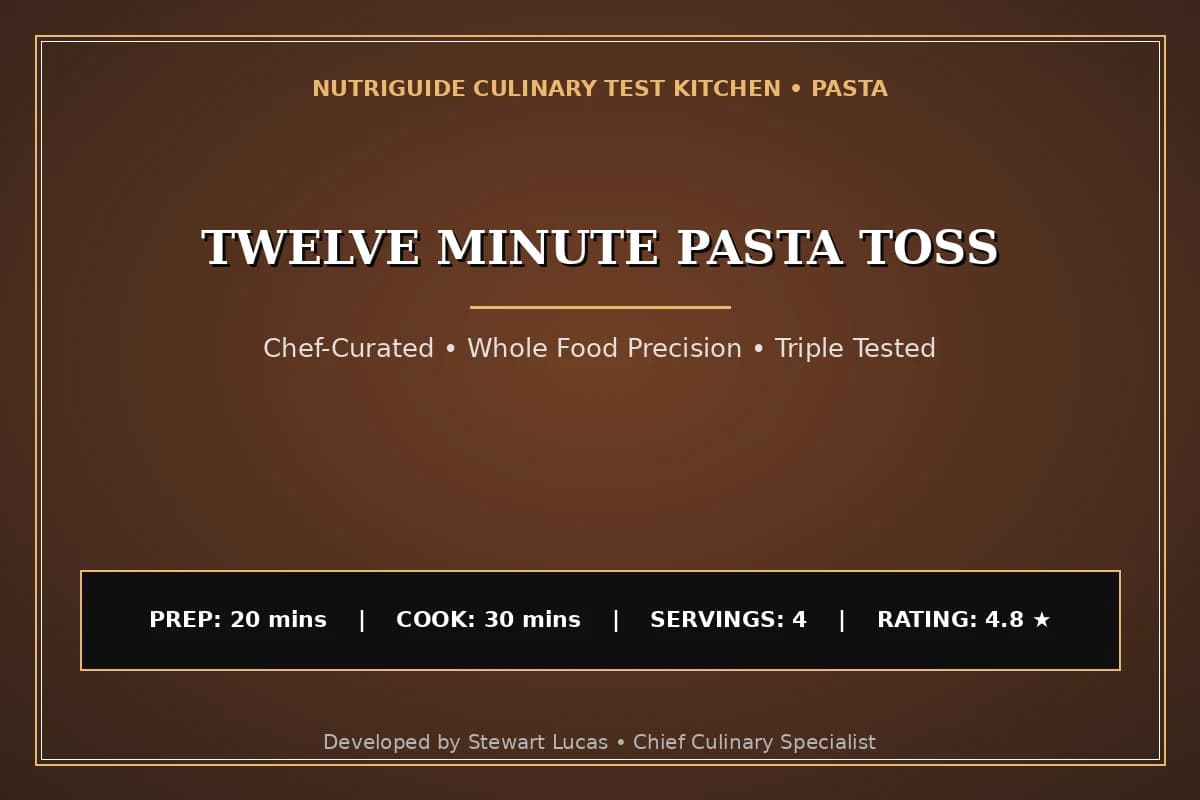 Twelve Minute Pasta Toss
