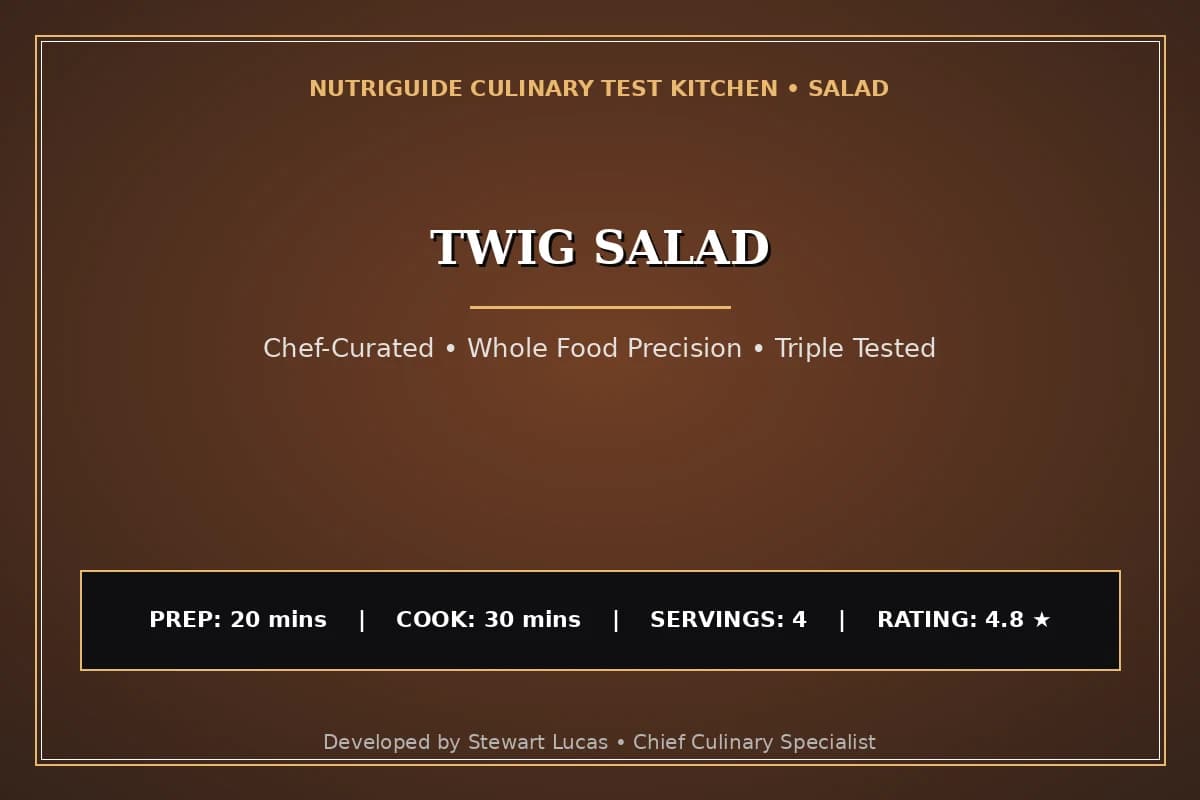 Twig Salad