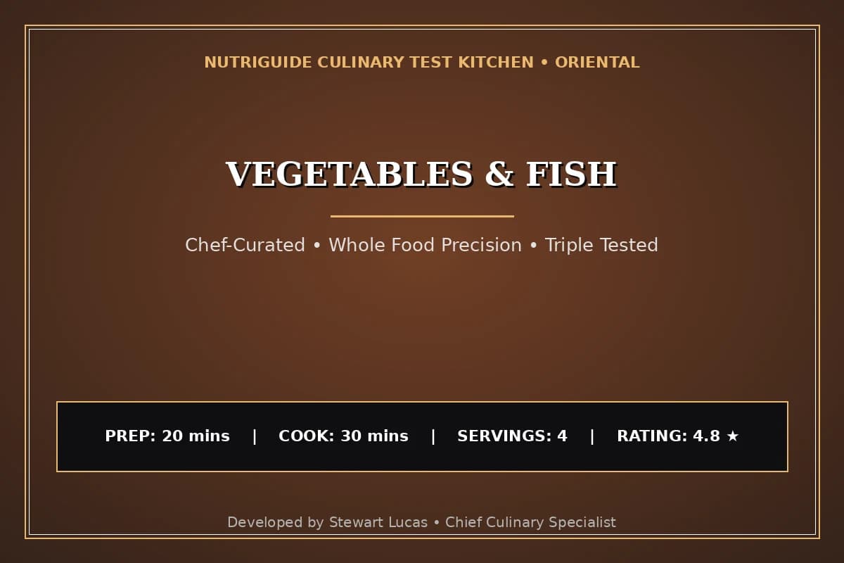 Vegetables & Fish