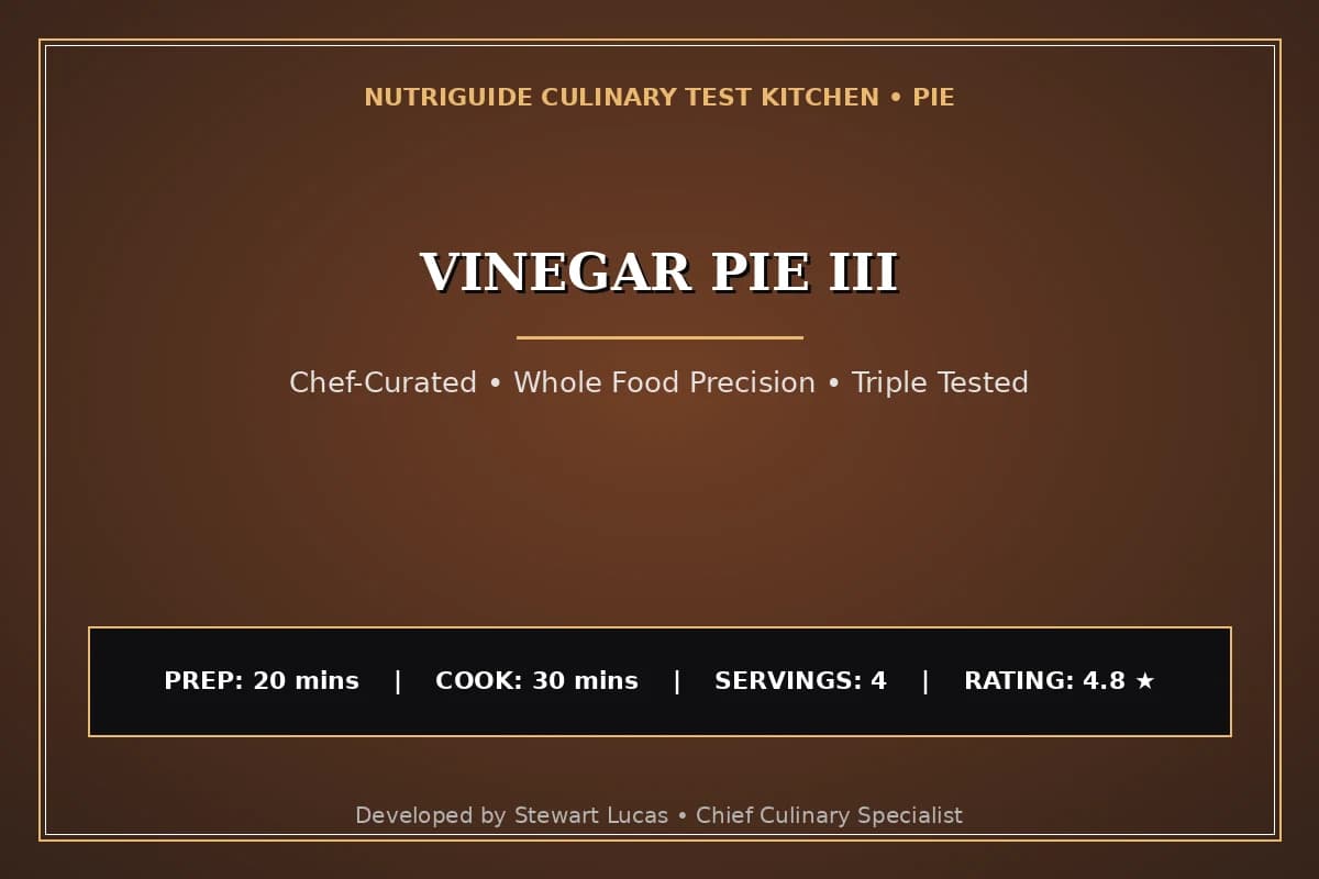 Vinegar Pie Iii