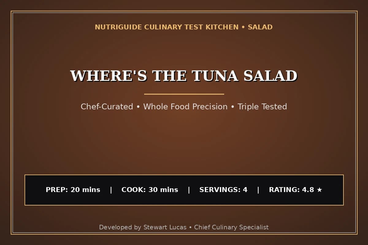 Where'S The Tuna Salad
