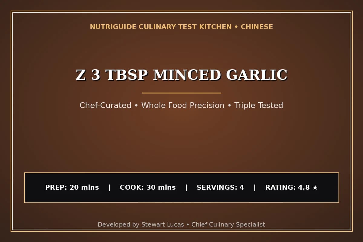 Z 3 Tbsp Minced Garlic