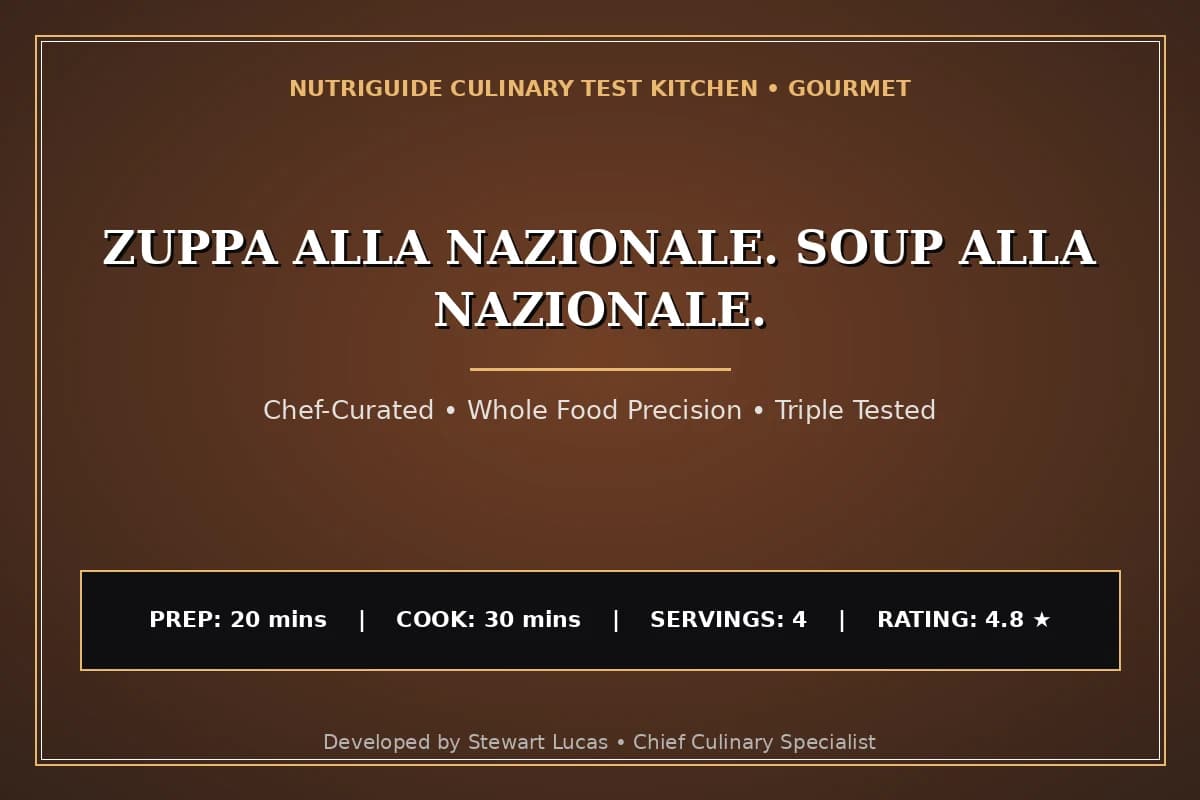Zuppa Alla Nazionale. Soup Alla Nazionale.