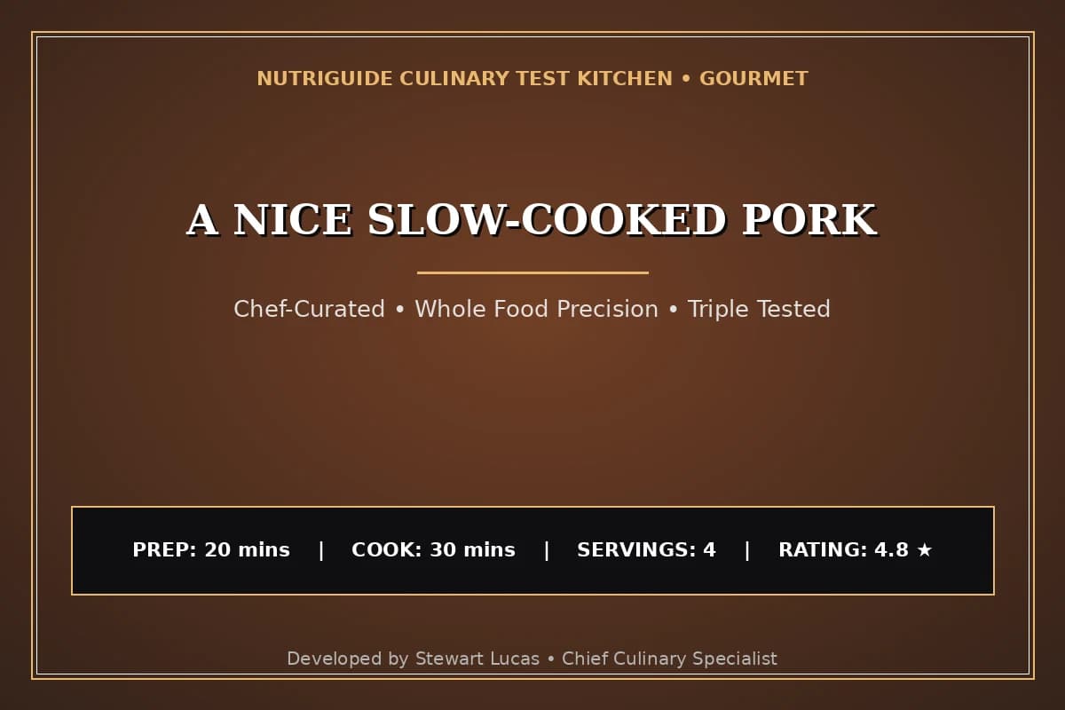 A Nice Slow-Cooked Pork