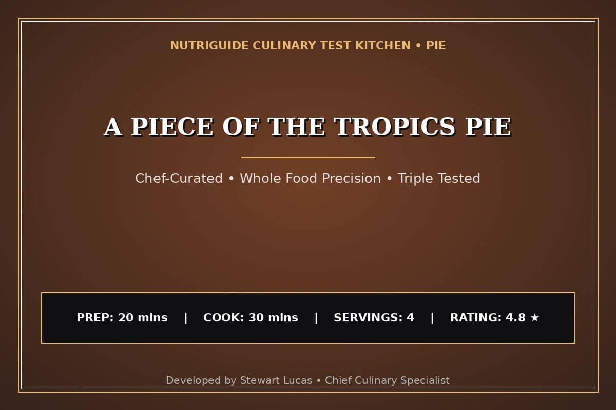 A Piece Of The Tropics Pie