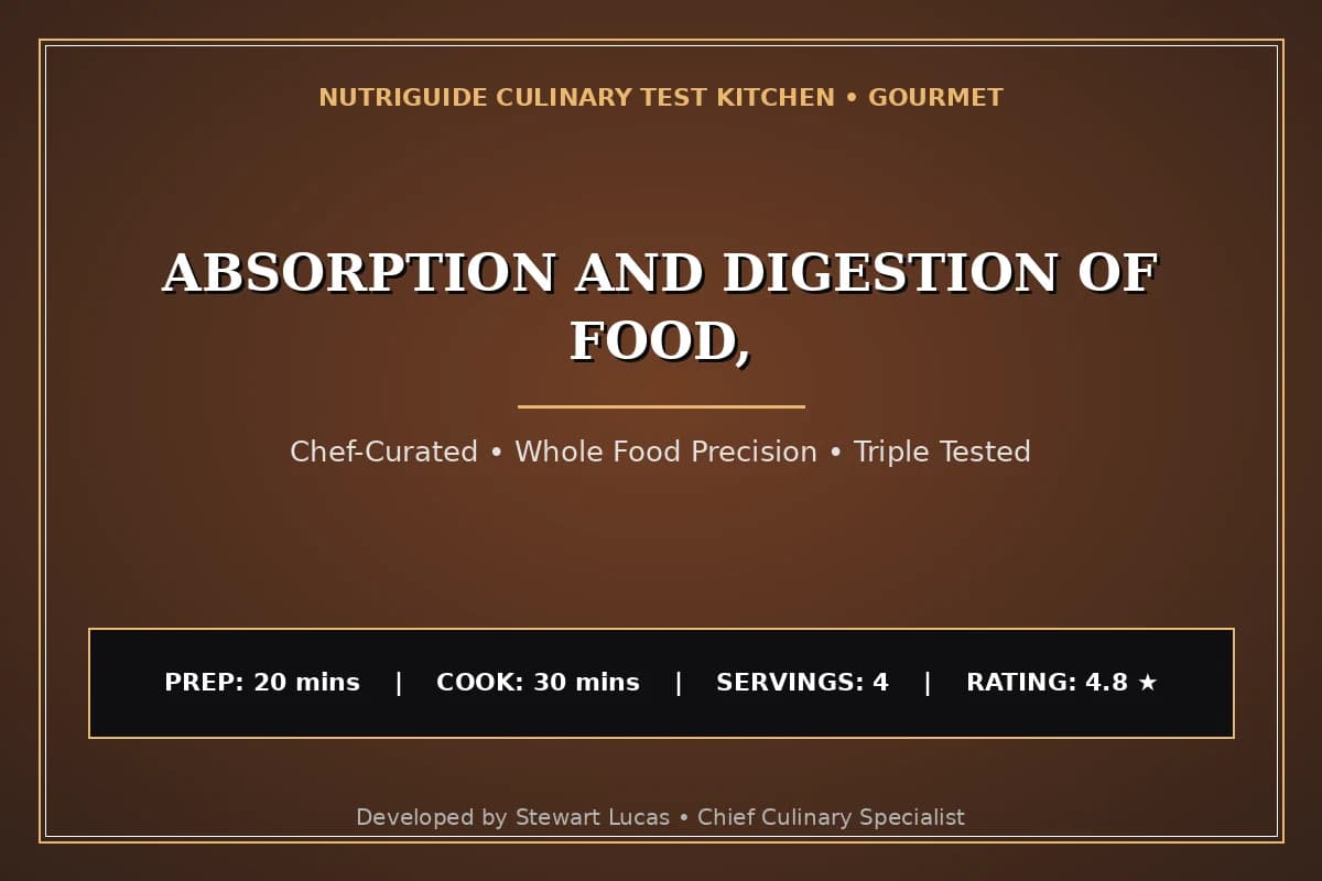 Absorption And Digestion Of Food,