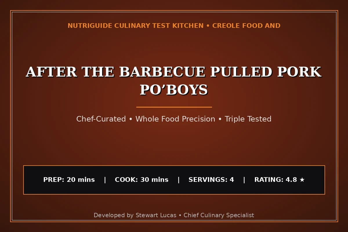 After The Barbecue Pulled Pork Po’Boys