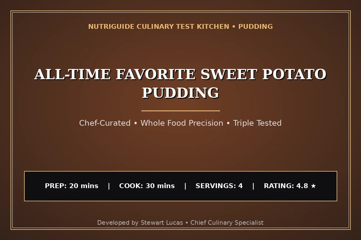 All-Time Favorite Sweet Potato Pudding