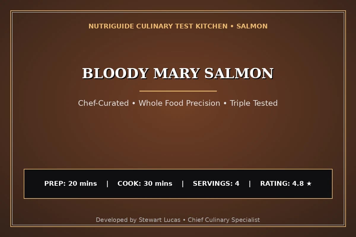 Bloody Mary Salmon
