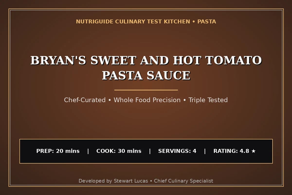 Bryan'S Sweet And Hot Tomato Pasta Sauce