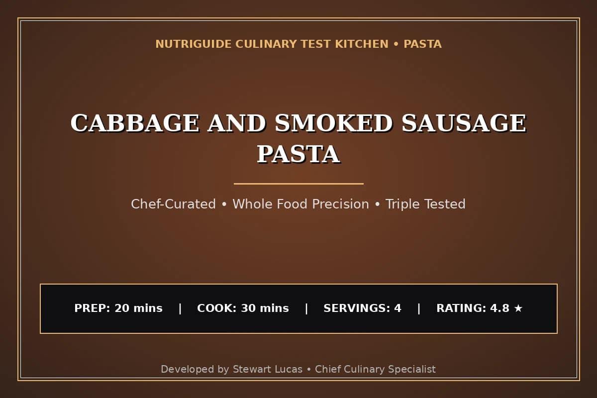 Cabbage And Smoked Sausage Pasta