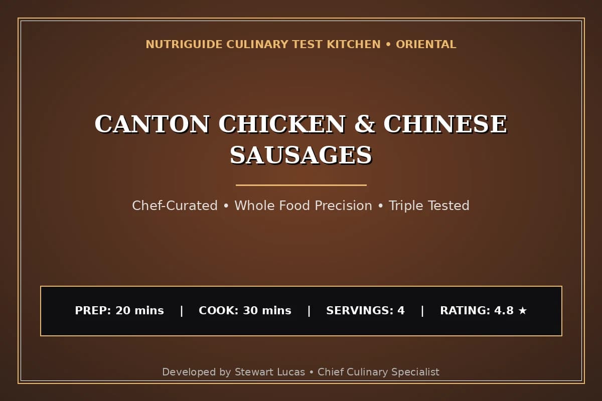 Canton Chicken & Chinese Sausages