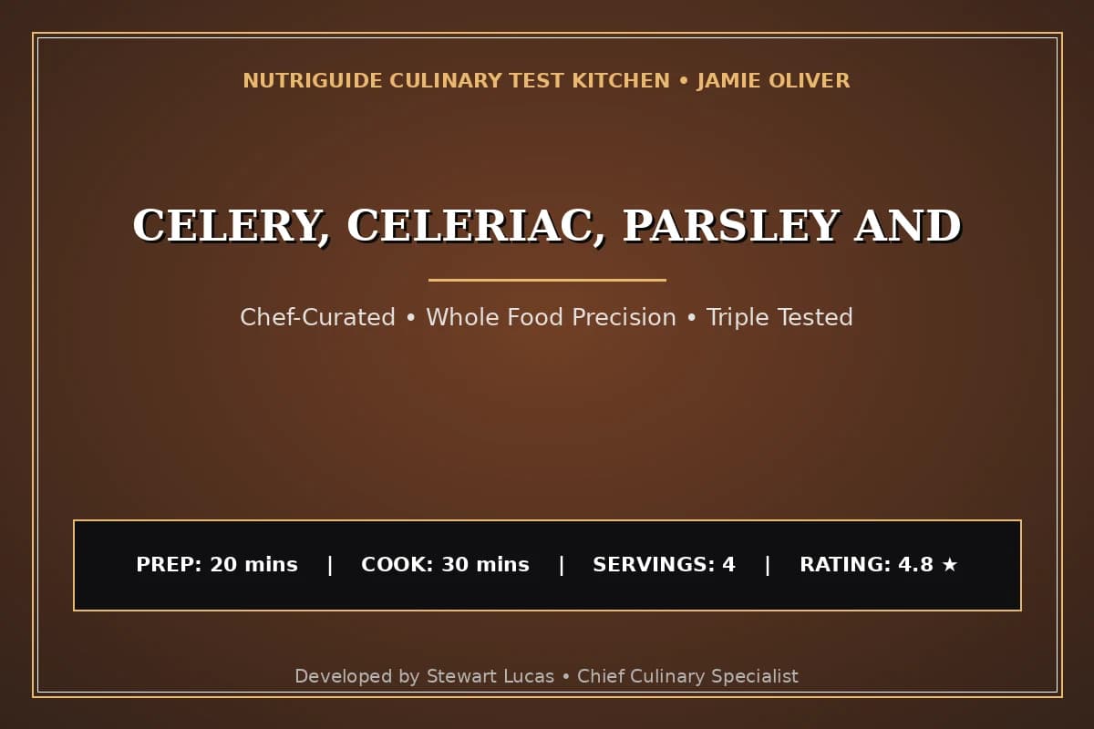 Celery, Celeriac, Parsley And