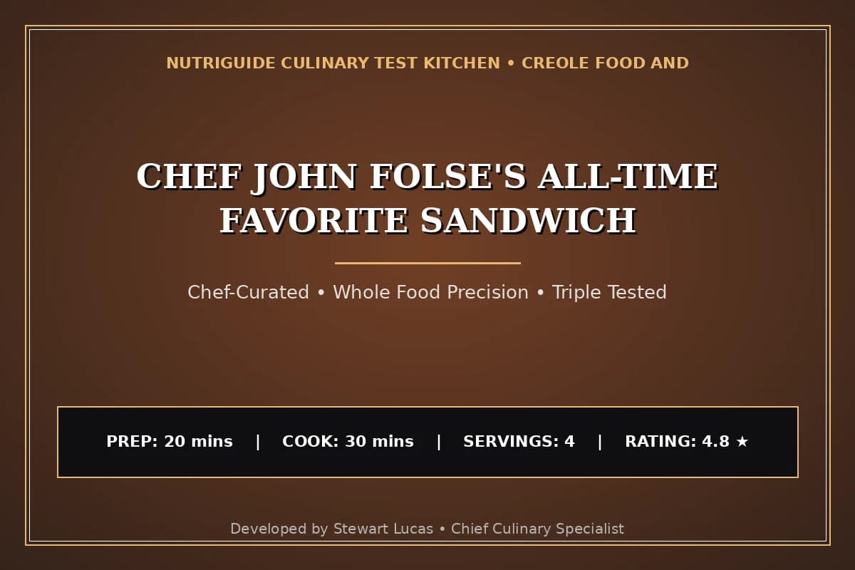Chef John Folse'S All-Time Favorite Sandwich