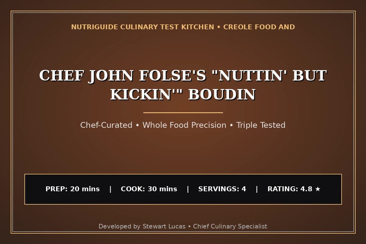 Chef John Folse'S "Nuttin' But Kickin'" Boudin