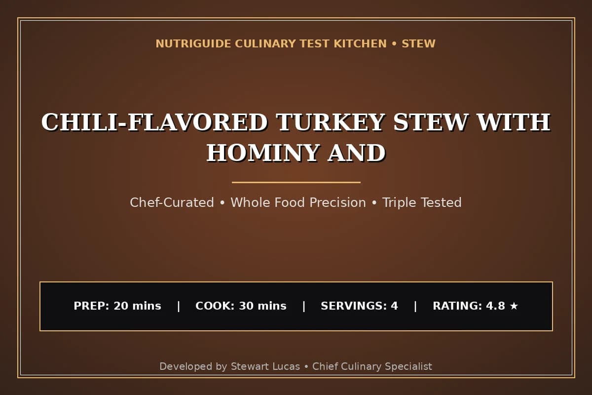 Chili-Flavored Turkey Stew With Hominy And