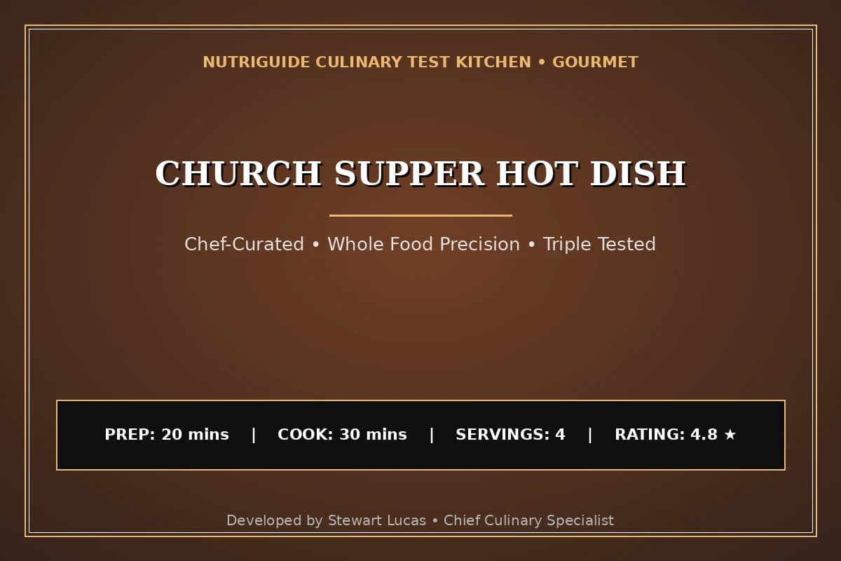 Church Supper Hot Dish