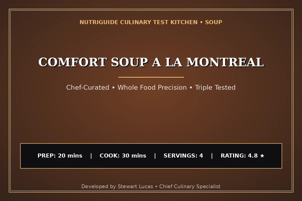 Comfort Soup A La Montreal