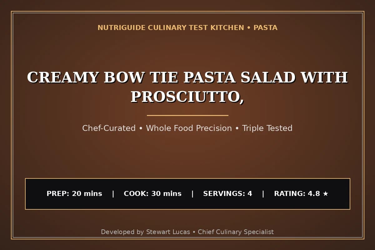Creamy Bow Tie Pasta Salad With Prosciutto,