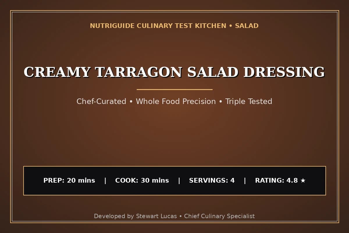 Creamy Tarragon Salad Dressing
