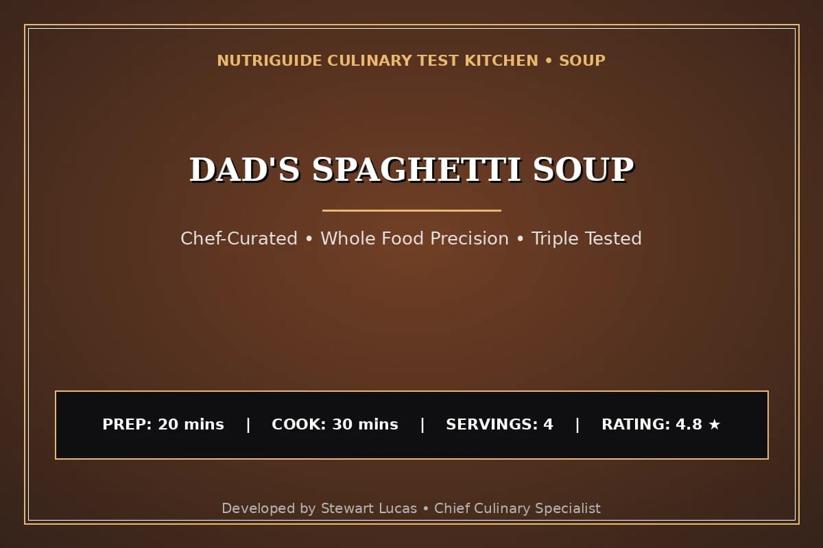 Dad'S Spaghetti Soup
