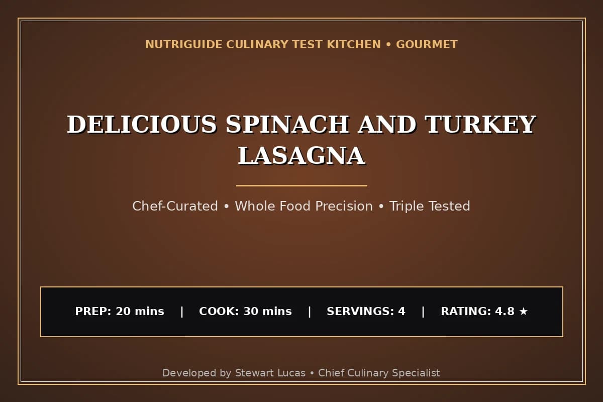 Delicious Spinach And Turkey Lasagna