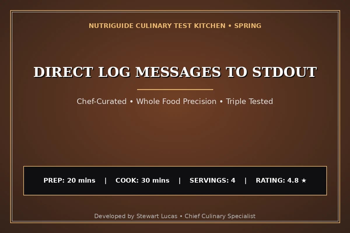 Direct Log Messages To Stdout