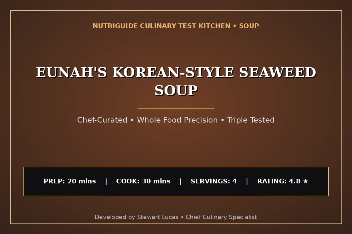 Eunah'S Korean-Style Seaweed Soup
