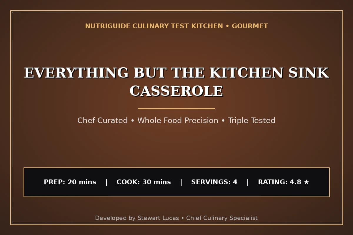 Everything But The Kitchen Sink Casserole