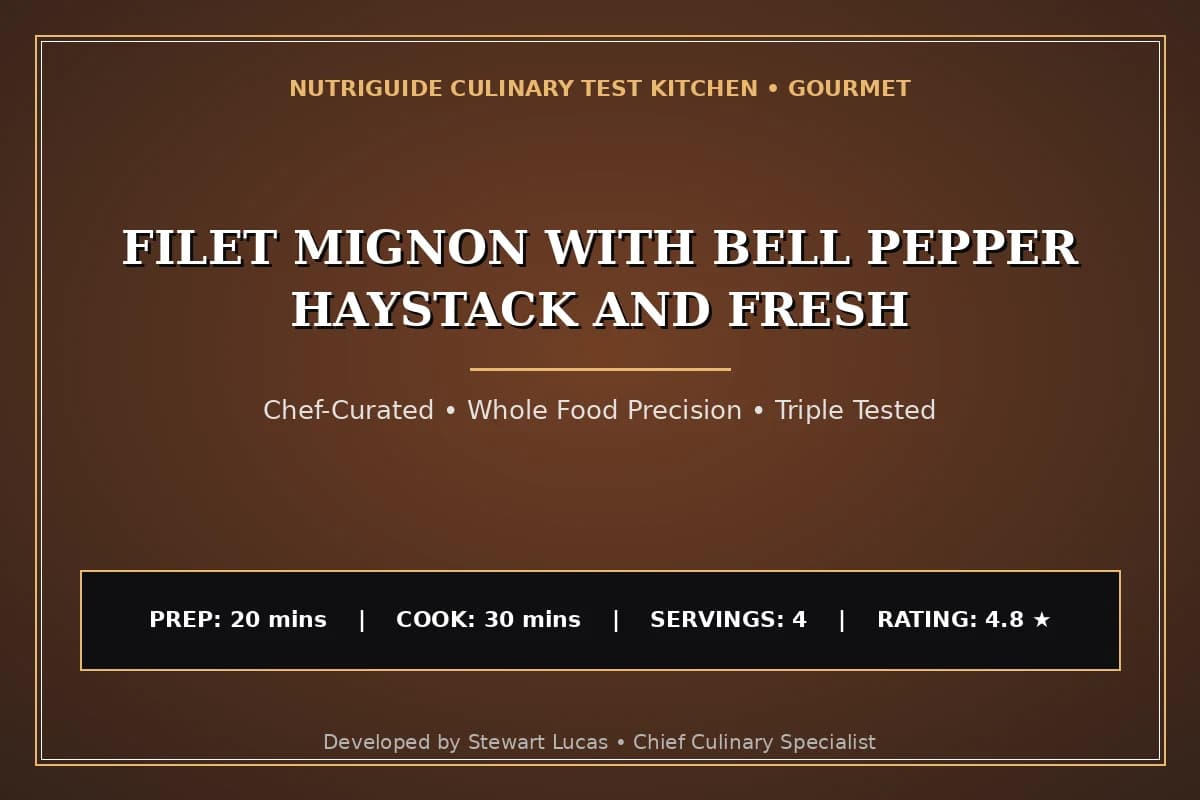 Filet Mignon With Bell Pepper Haystack And Fresh