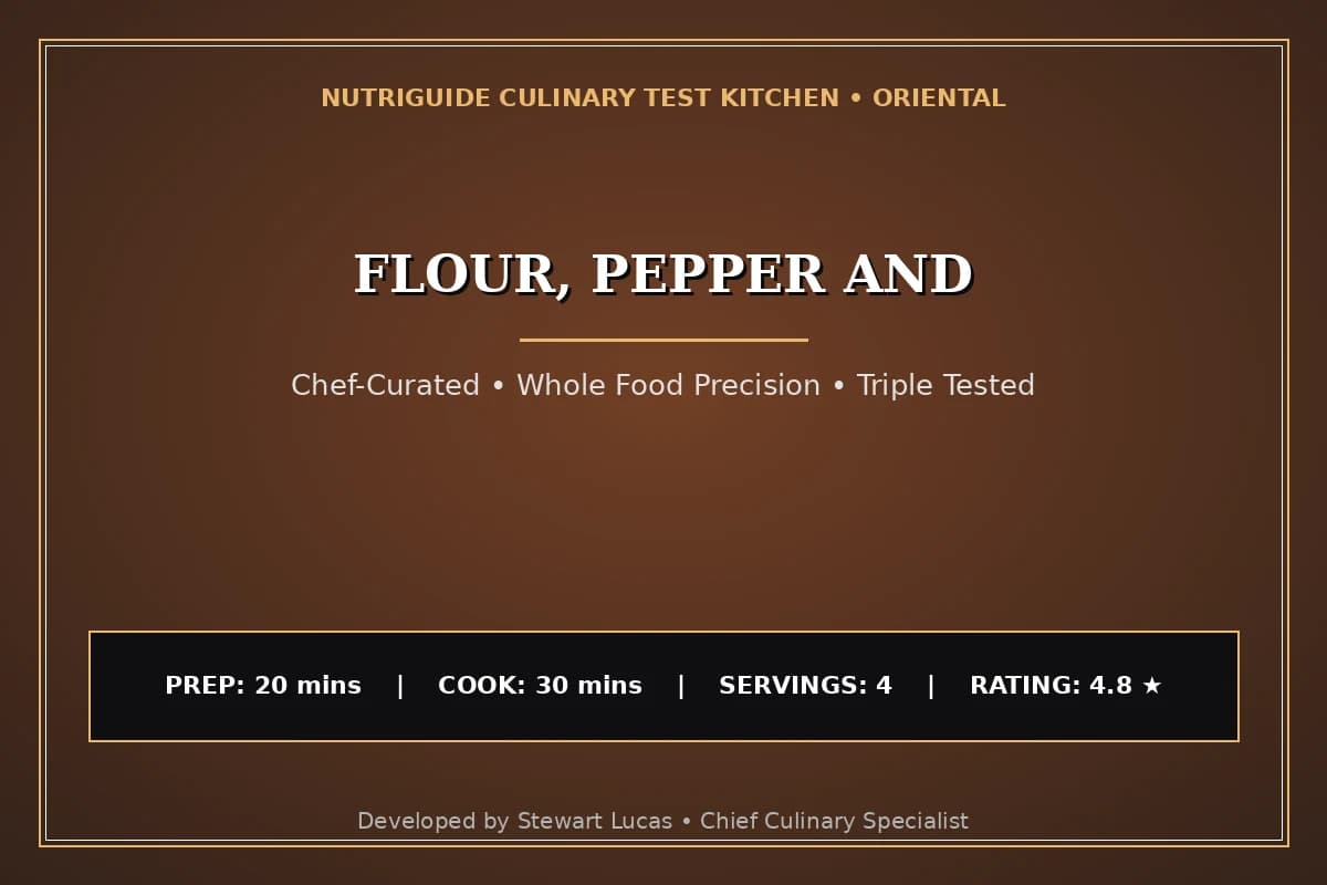 Flour, Pepper And