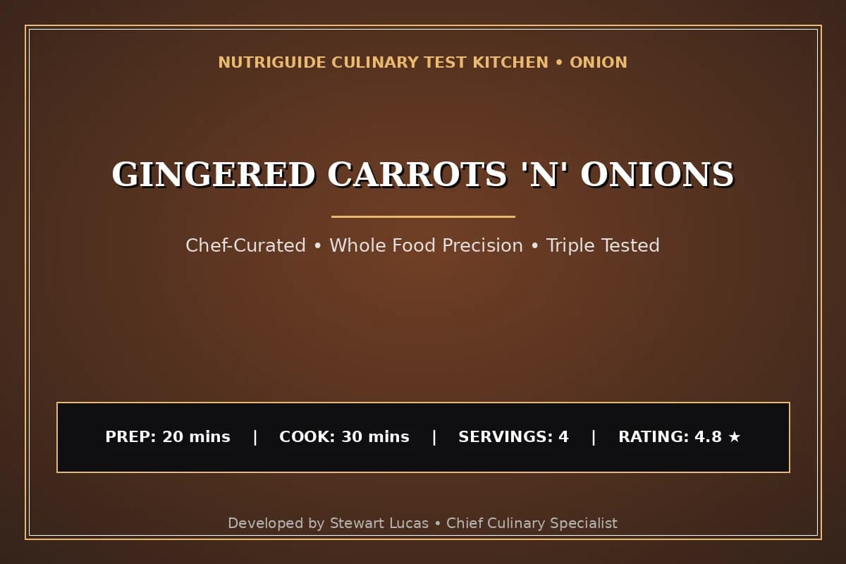 Gingered Carrots 'N' Onions