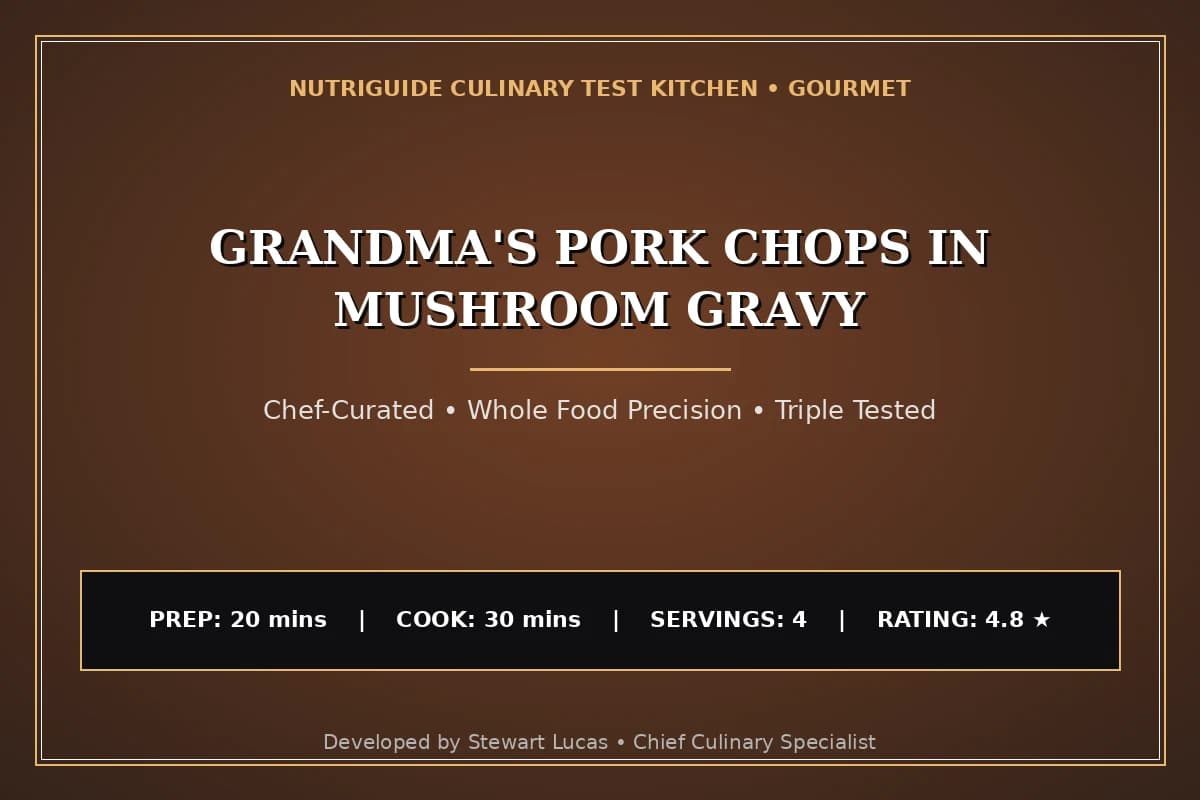 Grandma'S Pork Chops In Mushroom Gravy