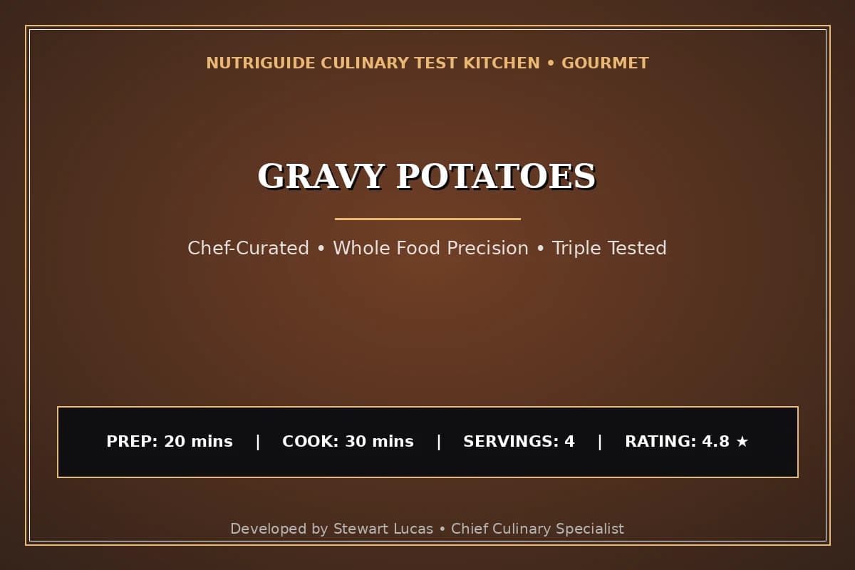 Gravy Potatoes