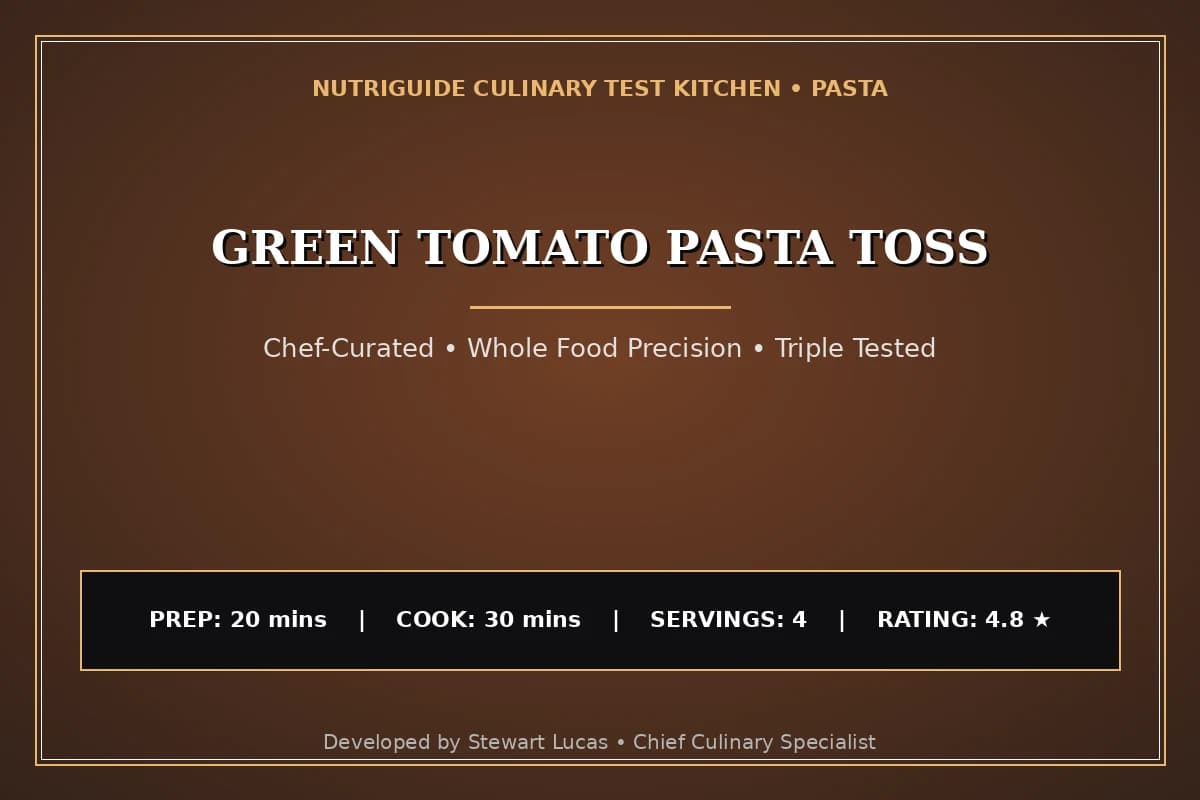 Green Tomato Pasta Toss