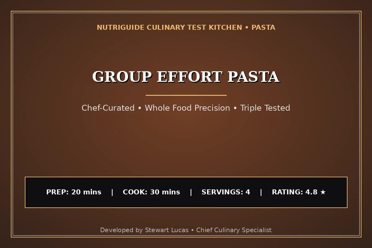 Group Effort Pasta