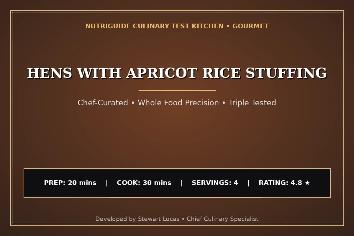 Hens With Apricot Rice Stuffing