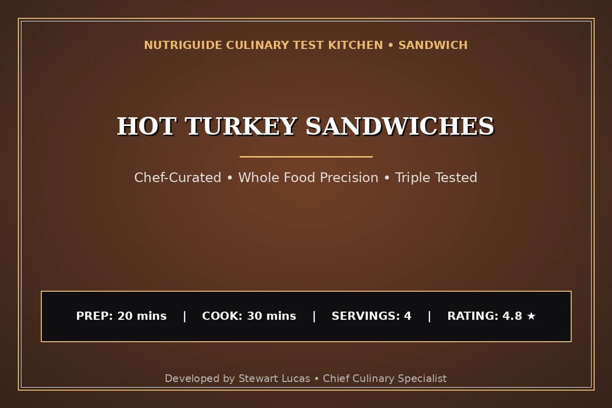 Hot Turkey Sandwiches