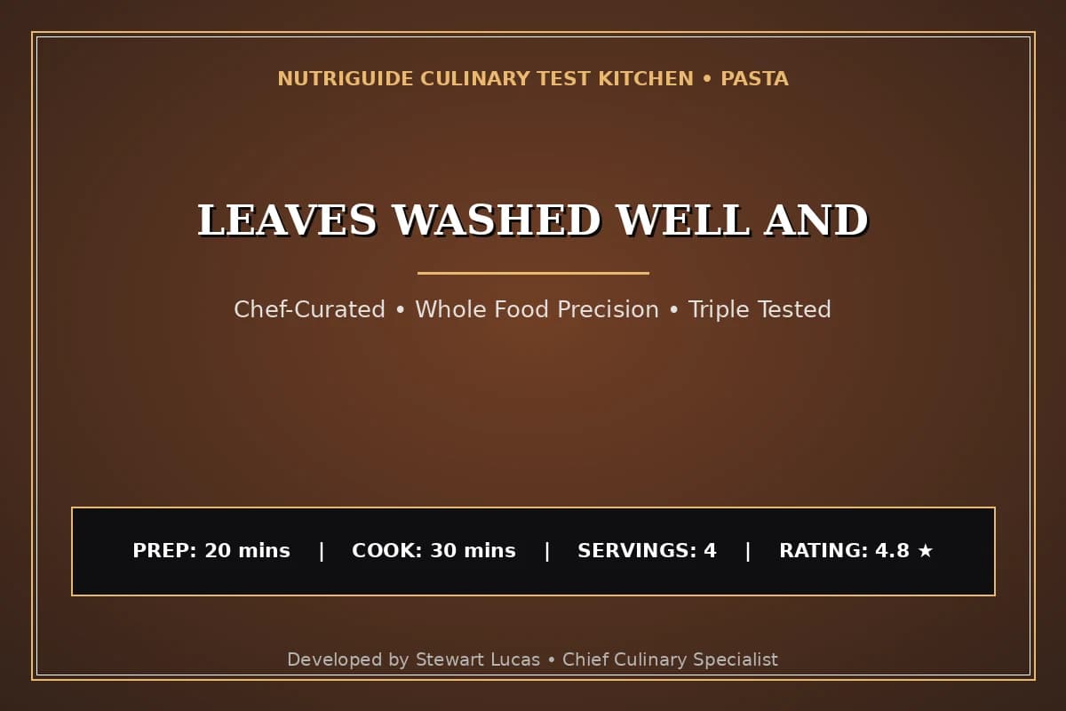 Leaves Washed Well And