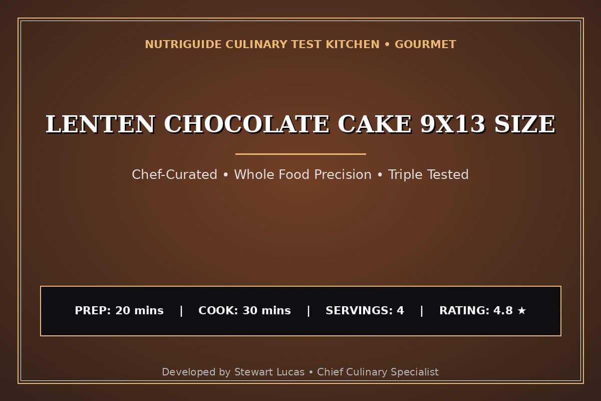 Lenten Chocolate Cake 9X13 Size
