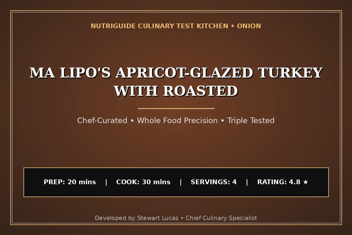 Ma Lipo'S Apricot-Glazed Turkey With Roasted