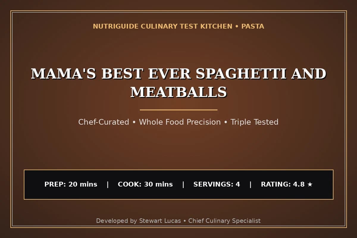 Mama'S Best Ever Spaghetti And Meatballs