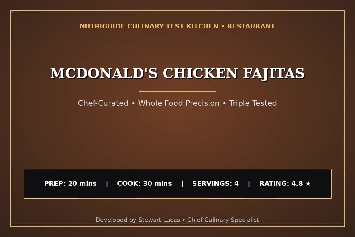 Mcdonald'S Chicken Fajitas