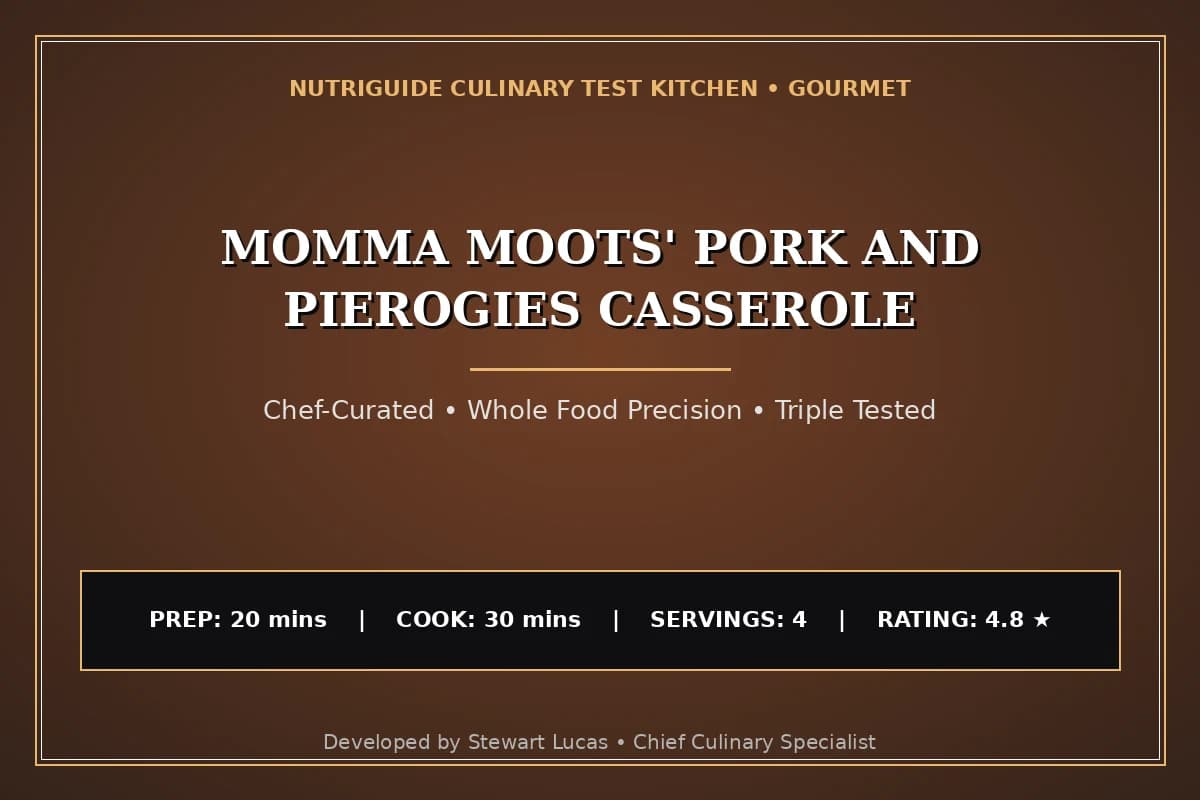 Momma Moots' Pork And Pierogies Casserole