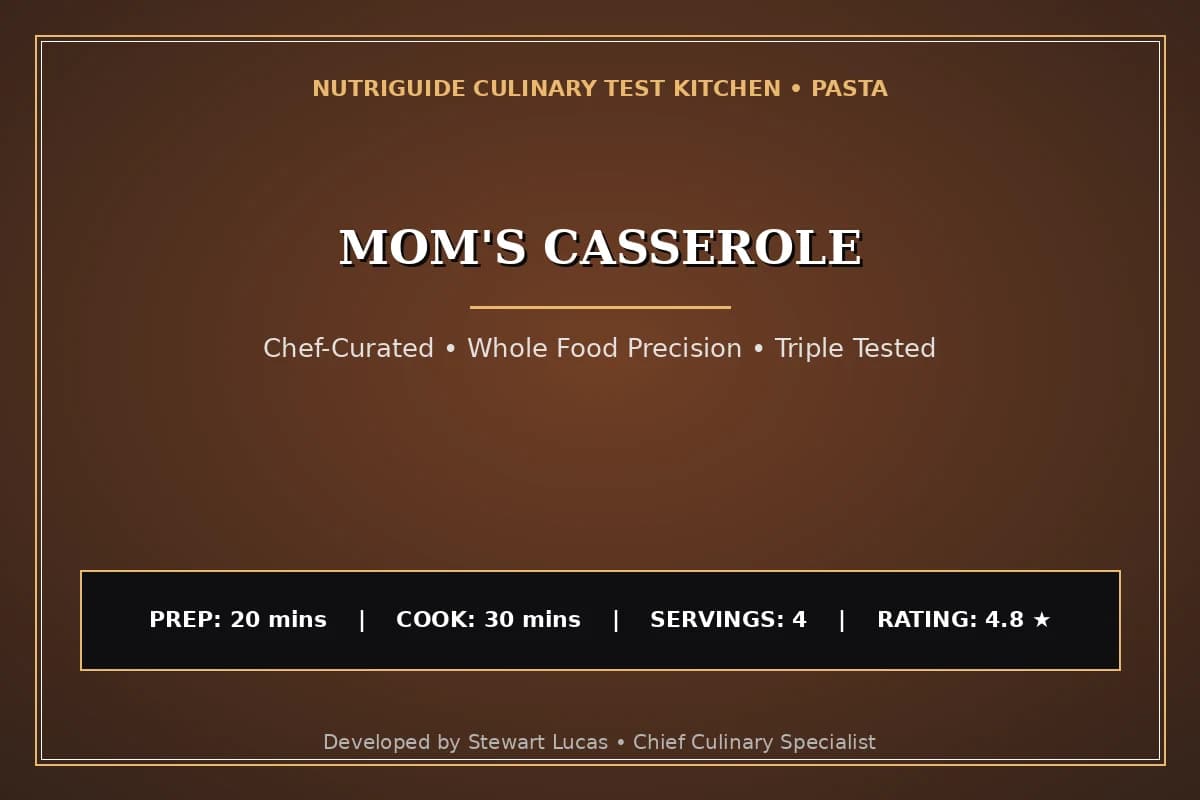 Mom'S Casserole