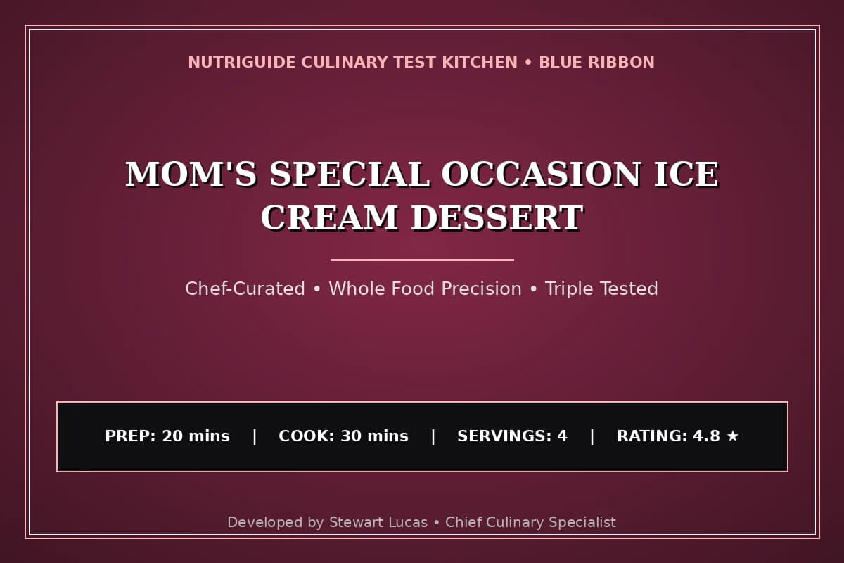 Mom'S Special Occasion Ice Cream Dessert