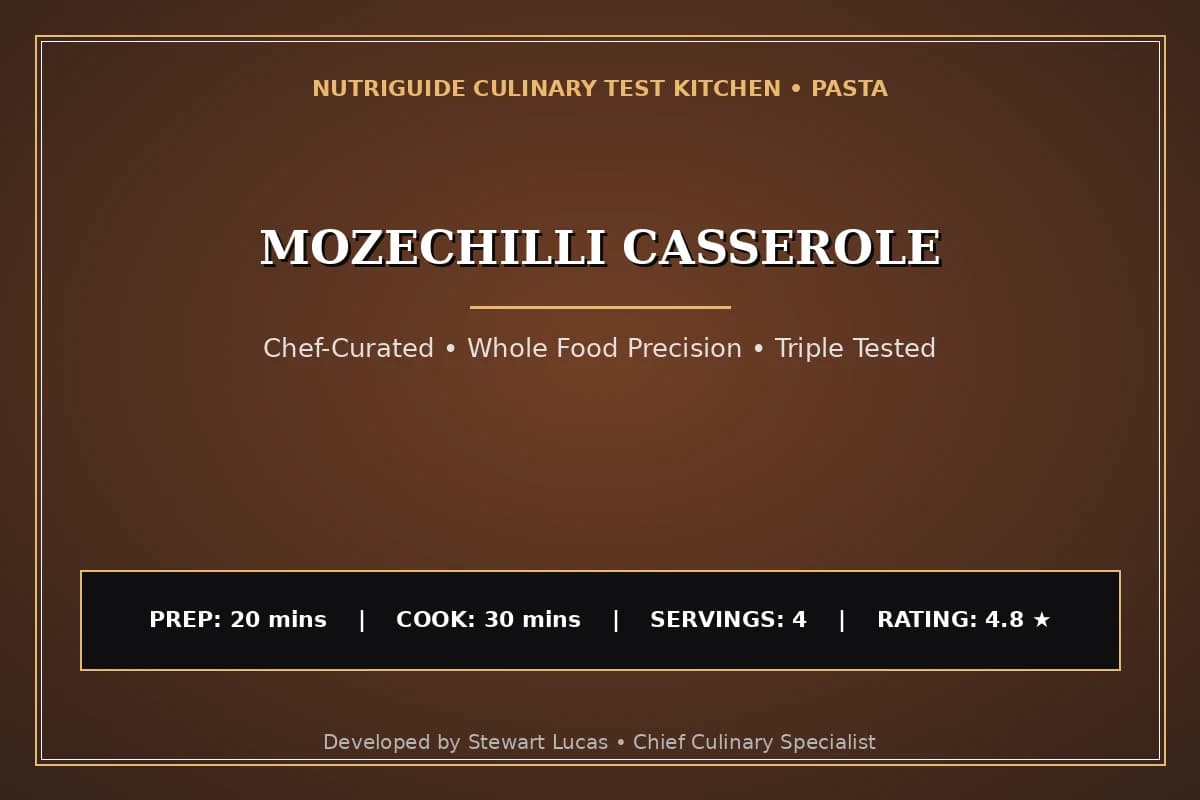 Mozechilli Casserole